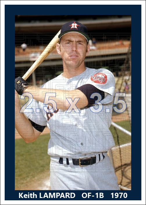 Keith Lampard - 1970 Houston Astros - choose a size & style