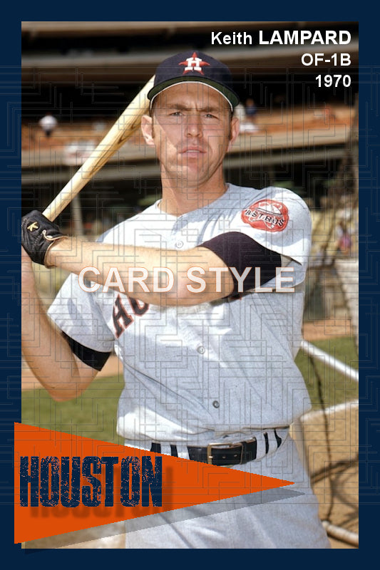 Keith Lampard - 1970 Houston Astros - choose a size & style