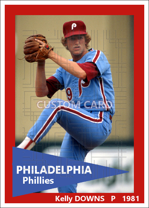 Kelly Downs - 1981 Philadelphia Phillies - choose a size & style