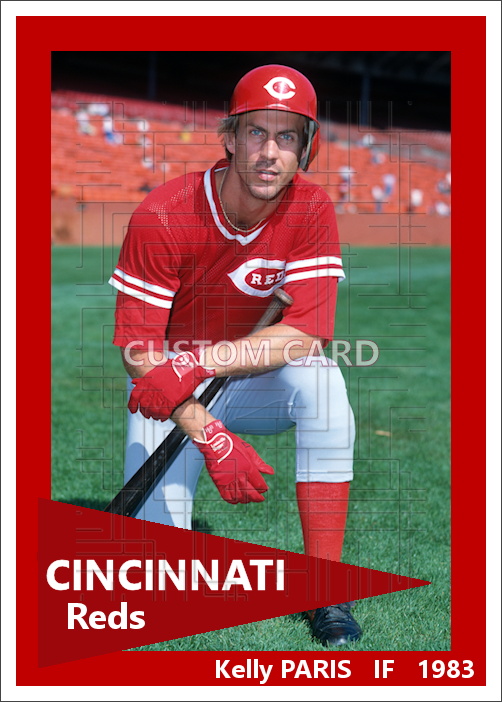Kelly Paris - 1983 Cincinnati Reds - choose a size & style