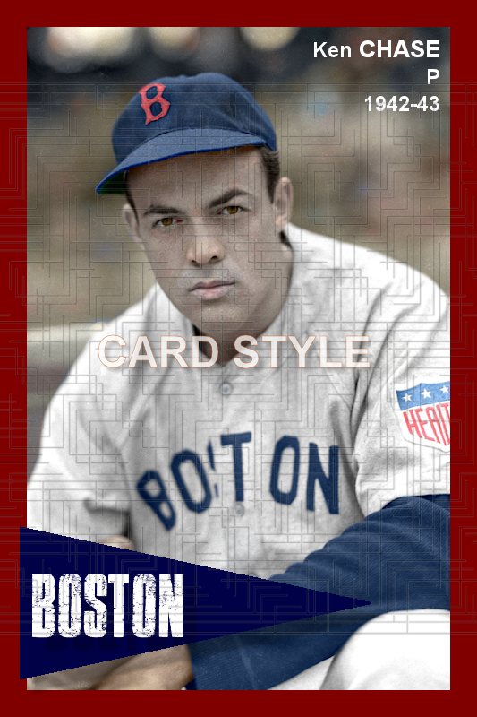 Ken Chase - 1942-43 Boston Red Sox - choose a size & style