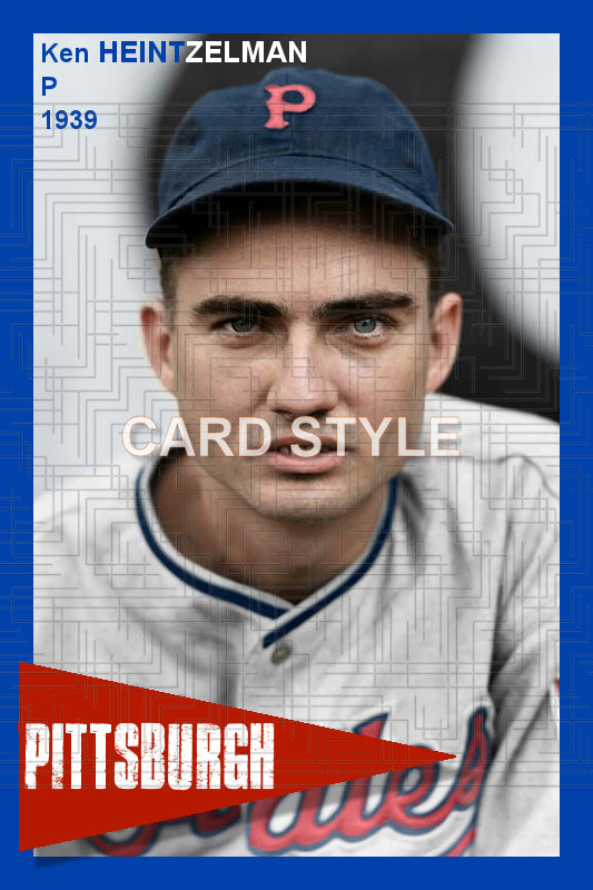 Ken Heintzelman - 1939 Pittsburgh Pirates - choose a size & style