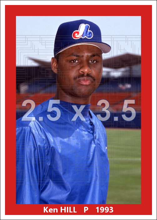 Ken Hill - 1993 Montreal Expos - choose a size & style