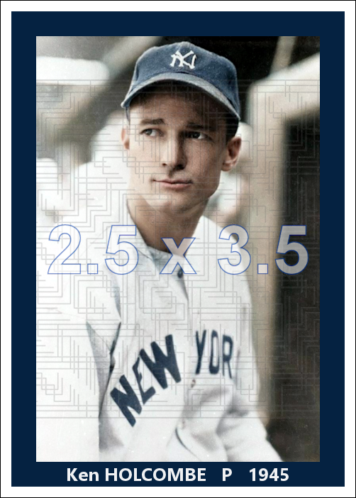 Ken Holcombe - 1945 New York Yankees - choose a size & style