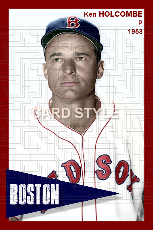 Ken Holcombe - 1953 Boston Red Sox - choose a size & style