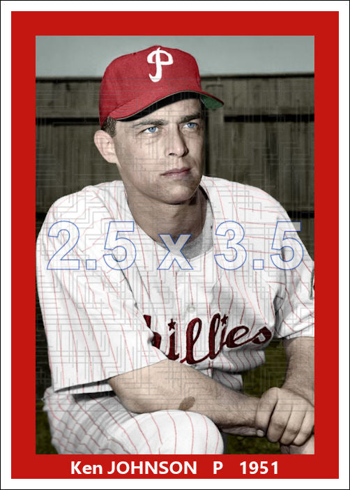 Ken Johnson - 1951 Philadelphia Phillies - choose a size & style