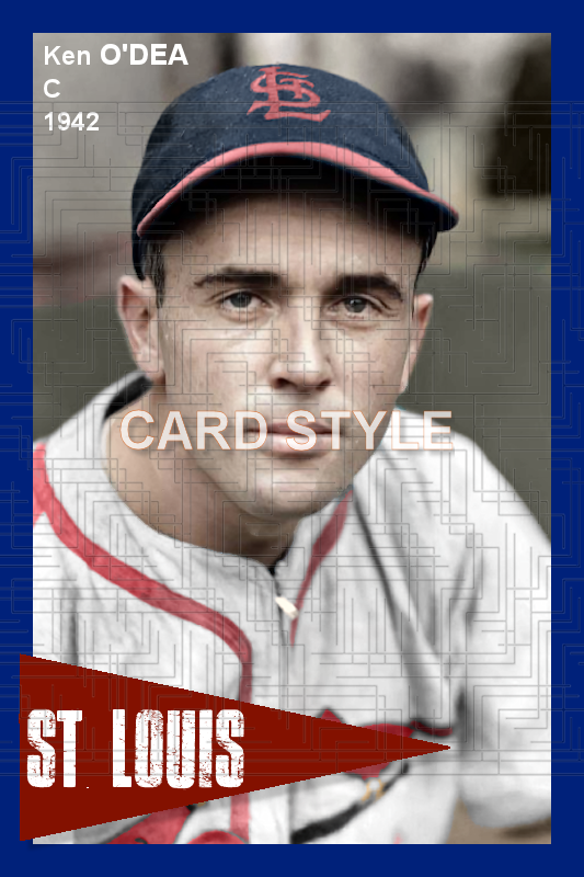 Ken O'Dea - 1942 St. Louis Cardinals - choose a size & style