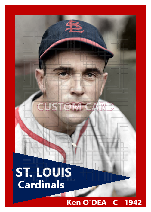 Ken O'Dea - 1942 St. Louis Cardinals - choose a size & style