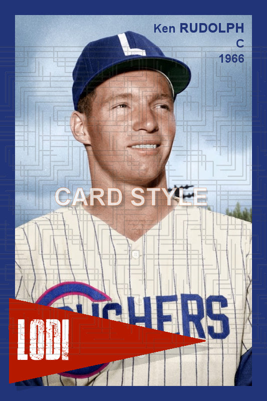 Ken Rudolph - 1966 Lodi Crushers - choose a size & style