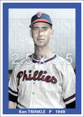 Ken Trinkle - 1949 Philadelphia Phillies - choose a size & style