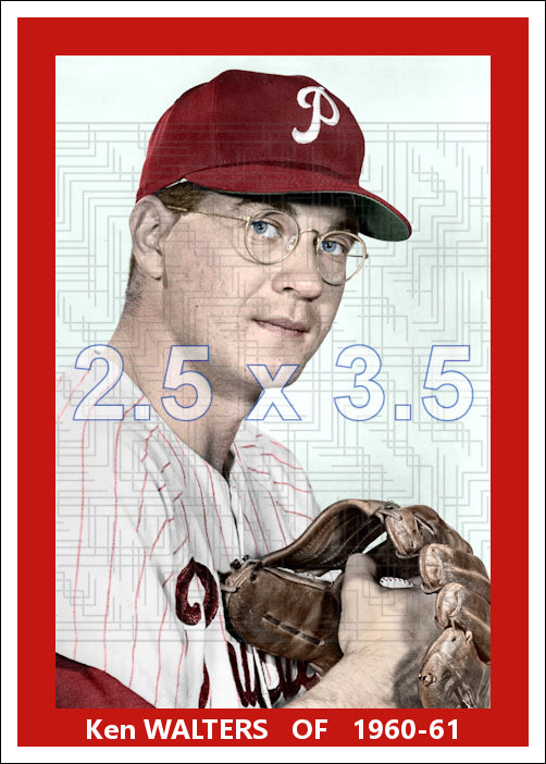 Ken Walters - 1960-61 Philadelphia Phillies - choose a size & style