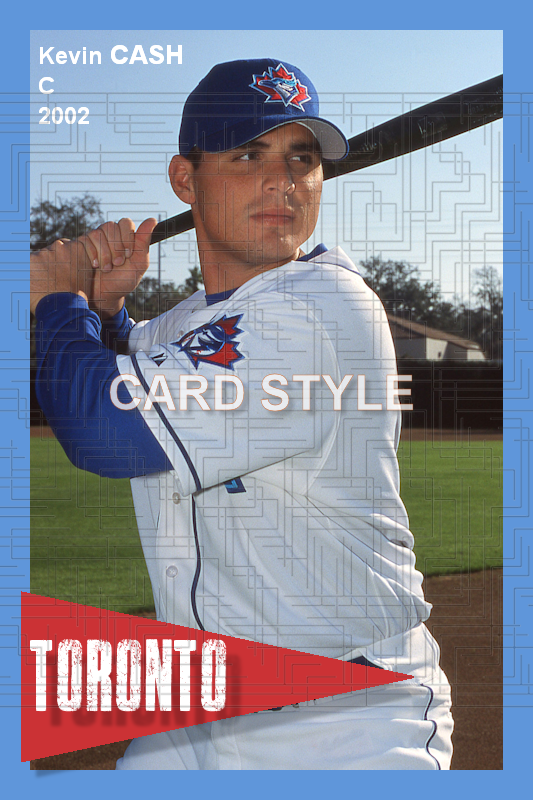 Kevin Cash - 2002 Toronto Blue Jays - choose a size & style