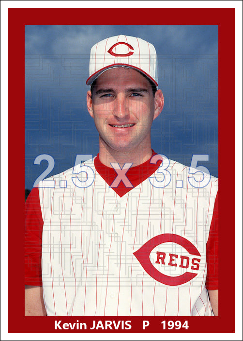 Kevin Jarvis - 1994 Cincinnati Reds - choose a size & style