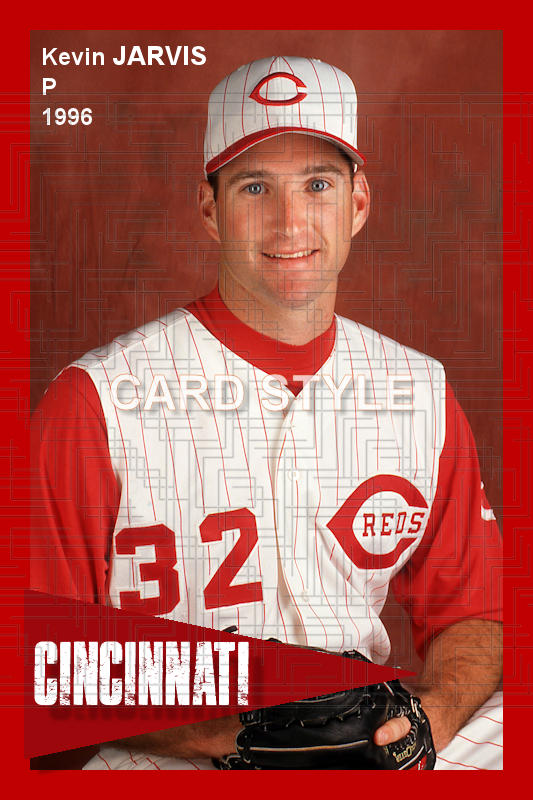 Kevin Jarvis - 1996 Cincinnati Reds - choose a size & style