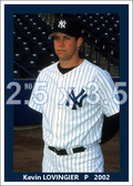Kevin Lovingier - 2002 New York Yankees - choose a size & style