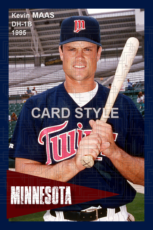 Kevin Maas - 1995 Minnesota Twins - choose a size & style