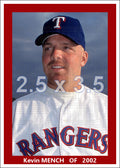 Kevin Mench - 2002 Texas Rangers - choose a size & style