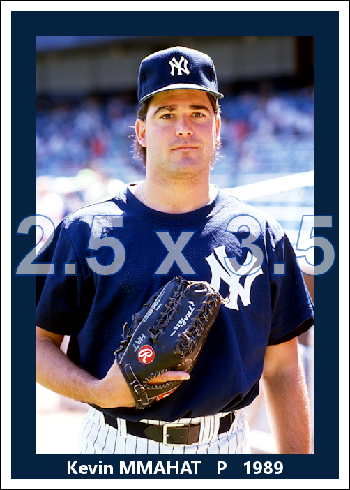 Kevin Mmahat - 1989 New York Yankees - choose a size & style