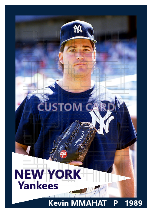 Kevin Mmahat - 1989 New York Yankees - choose a size & style