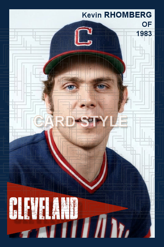Kevin Rhomberg - 1983 Cleveland Indians - choose a size & style