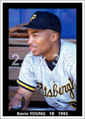 Kevin Young - 1993 Pittsburgh Pirates - choose a size & style