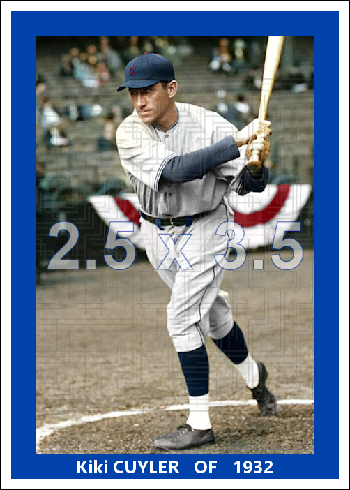 Kiki Cuyler - 1932 Chicago Cubs - choose a size & style
