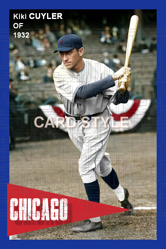 Kiki Cuyler - 1932 Chicago Cubs - choose a size & style