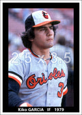 Kiko Garcia - 1979 Baltimore Orioles - choose a size & style