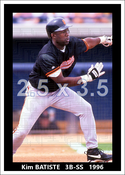 Kim Batiste - 1996 San Francisco Giants - choose a size & style