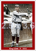 King Lear - 1915 Cincinnati Reds - choose a size & style