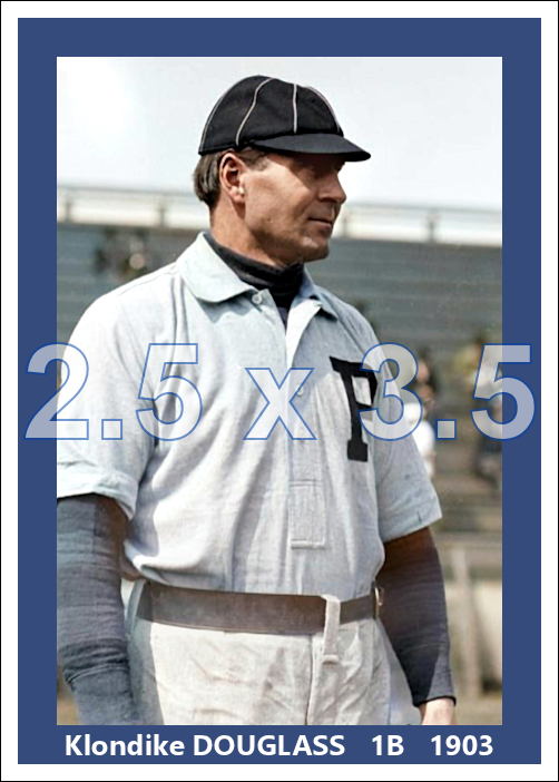 Klondike Douglass - 1903 Philadelphia Phillies - choose a size & style