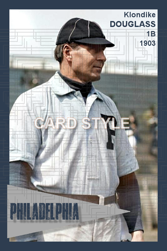 Klondike Douglass - 1903 Philadelphia Phillies - choose a size & style