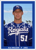 Kris Wilson - 2002 Kansas City Royals - choose a size & style