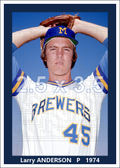 Larry Anderson - 1974 Milwaukee Brewers - choose a size & style