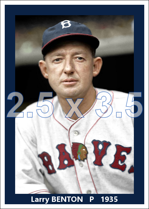 Larry Benton - 1935 Boston Braves - choose a size & style
