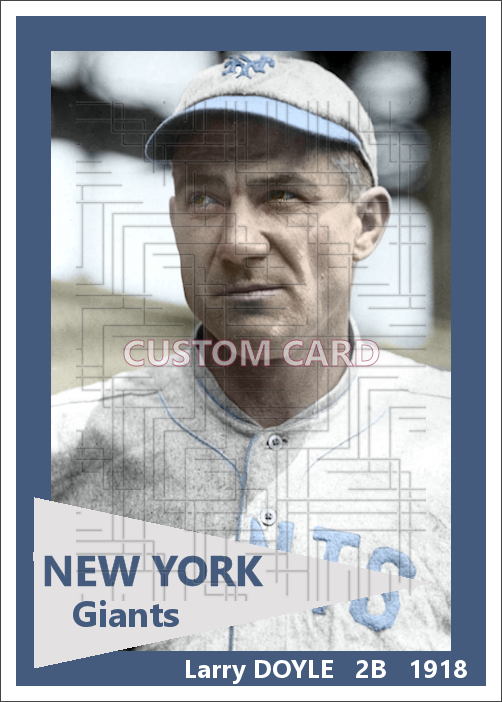 Larry Doyle - 1918 New York Giants - choose a size & style