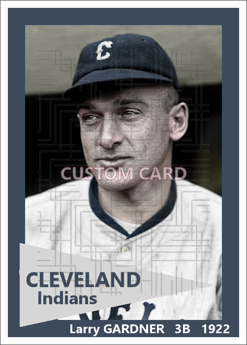 Larry Gardner - 1922 Cleveland Indians - choose a size & style