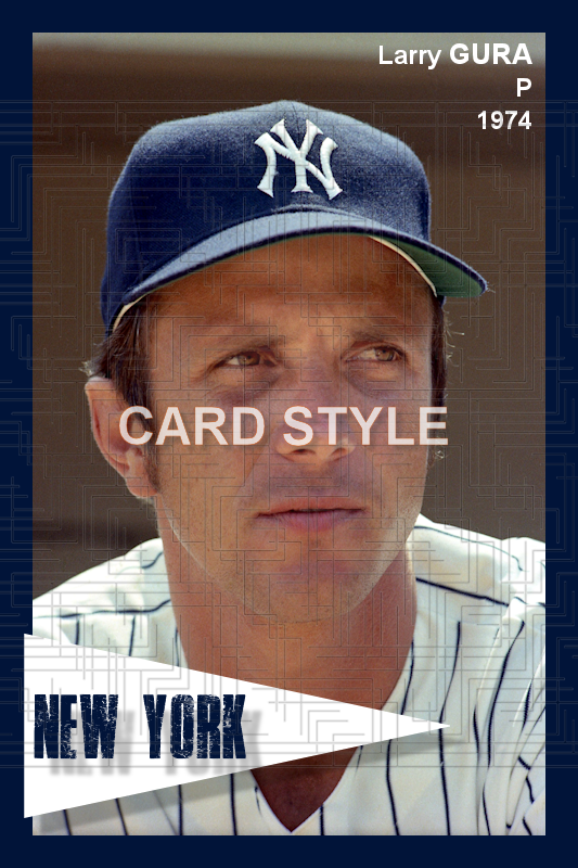 Larry Gura - 1974 New York Yankees - choose a size & style