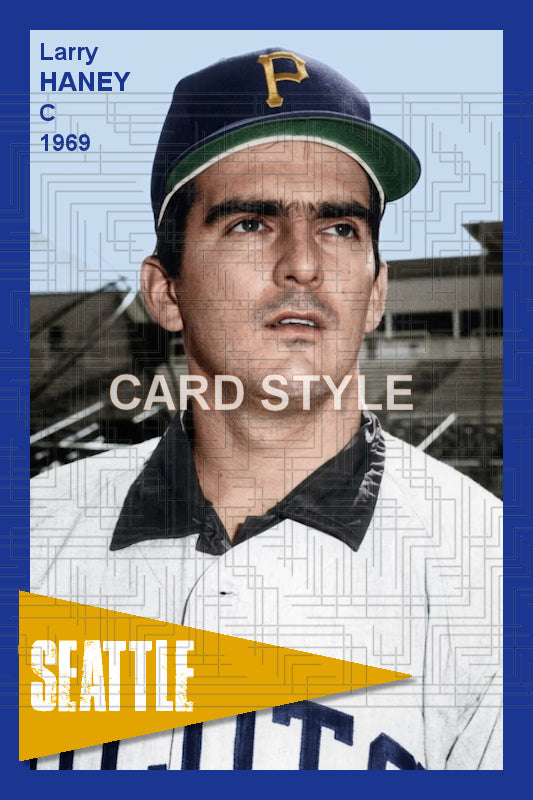Larry Haney - 1969 Seattle Pilots - choose a size & style