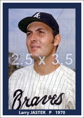 Larry Jaster - 1970 Atlanta Braves - choose a size & style