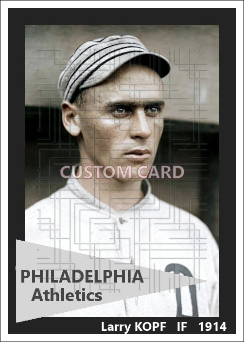 Larry Kopf - 1914 Philadelphia Athletics - choose a size & style