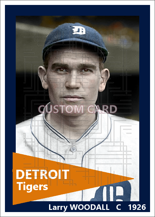 Larry Woodall - 1926 Detroit Tigers - choose a size & style
