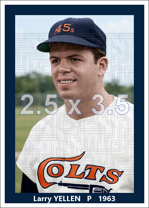 Larry Yellen - 1963 Houston Colt .45s - choose a size & style