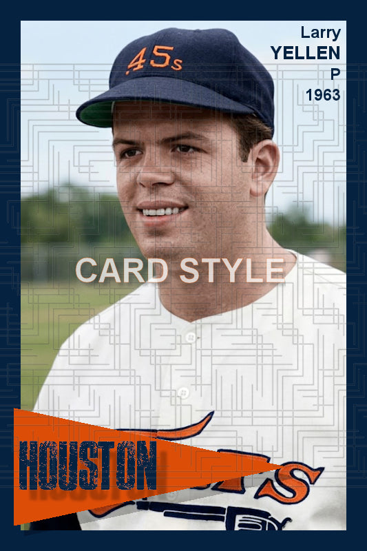 Larry Yellen - 1963 Houston Colt .45s - choose a size & style