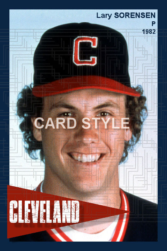 Lary Sorensen - 1982 Cleveland Indians - choose a size & style
