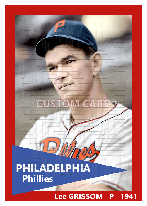 Lee Grissom - 1941 Philadelphia Phillies - choose a size & style