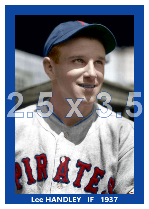 Lee Handley - 1937 Pittsburgh Pirates - choose a size & style