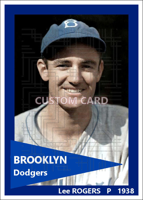 Lee Rogers - 1938 Brooklyn Dodgers - choose a size & style