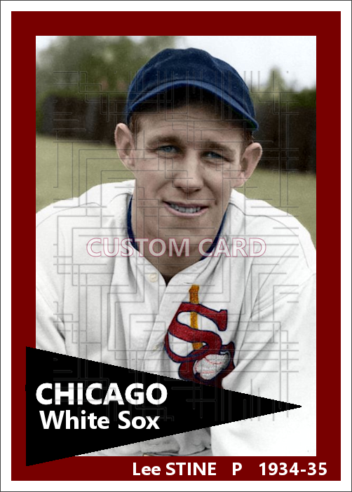 Lee Stine - 1934-35 Chicago White Sox - choose a size & style