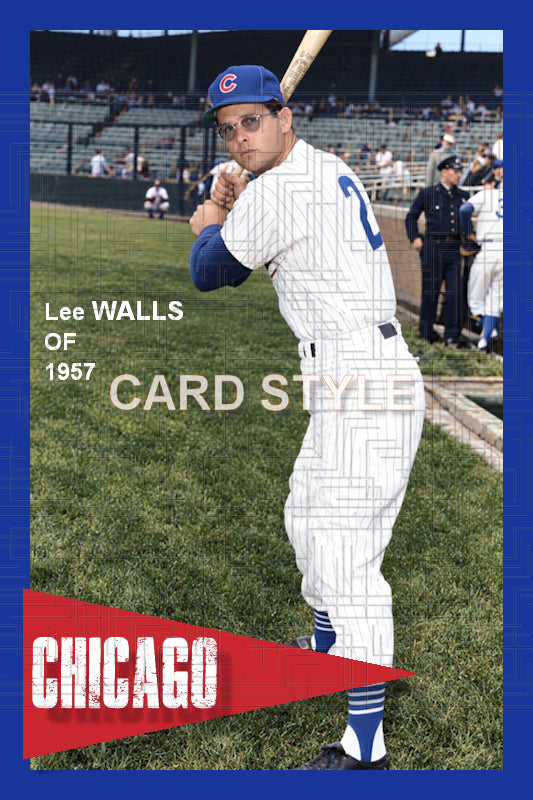 Lee Walls - 1957 Chicago Cubs - choose a size & style
